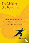 Starr, Phillip - The Making of a Butterfly