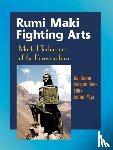 Flores, Juan Ramon, Vega, Alex Bushman - Rumi Maki Fighting Arts