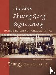 Zhang, Jie - Liu Bin's Zhuang Gong Bagua Zhang, Volume One