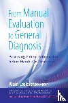Croibier, Alain - From Manual Evaluation to General Diagnosis