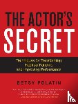 Polatin, Betsy - The Actor's Secret
