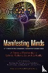  - Manifesting Minds