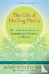 Bennett, Robin Rose - The Gift of Healing Herbs