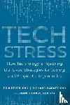 Peper, Erik, Harvey, Richard - Tech Stress