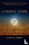 Kelly, Sean M. - Coming Home