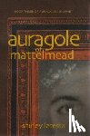 Latessa, Shirley - Auragole of Mattelmead (Book 3)