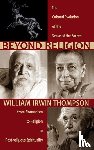 Thompson, William Irwin - Beyond Religion