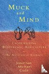 Code, Jonathan Michael - Muck and Mind