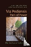Marie-Laure Valandro - Via Podiensis, Path of Power