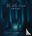 Fischer, Luke - The Blue Forest