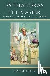 Dunn, Carol - Pythagoras the Master