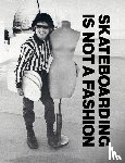Blumlein, Juergen, Vogel, Dirk, Cap10 - Blumlein, J: Skateboarding Is Not a Fashion