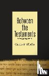 Pfeiffer, Charles F. - Between The Testaments
