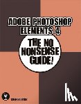 Perkins, Michelle - Digital Quick Guide: Getting Started With Adobe Photoshop Elements