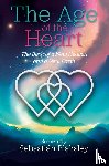Blaksley, Sebastián - The Age of the Heart