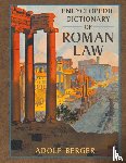 Berger, Adolf - Encyclopedic Dictionary of Roman Law