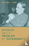 Laski, Harold J - Studies in the Problem of Sovereignty (1917)