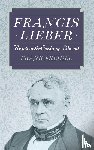 Freidel, Prof Frank - Francis Lieber