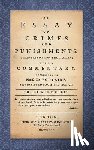 Beccaria, Cesare, [Francois-Marie Arouet, Voltaire - An Essay on Crimes and Punishments
