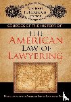 Hoeflich, Michael H - Sources of the History of the American Law of Lawyering
