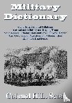 Scott, H L, Scott, Colonel H L - Military Dictionary