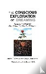 Brooks, Janice E., Vogelsong, Jay, Hobson, J. Allan - The Conscious Exploration of Dreaming