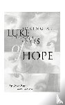 Hope, Dave, Taylor, Lanny - Looking at Luke Through the Eyes of Hope