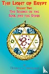 Burgoyne, Thomas H., Tice, Paul, Higgin, Minnie - The Light of Egypt