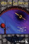 Breshears, Jason M. - When the Sun Darkens