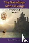 Montgomery, Hugh - The God-Kings of the Vikings
