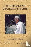 Evans, M. J. - The Legacy of Zecharia Sitchin