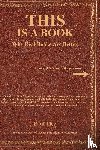 Tice, Paul - THIS Is a Book