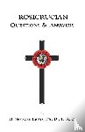 Lewis, H. - Rosicrucian Questions and Answers