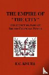 Knuth, E. - The Empire of "The City"