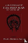 Seton, Ernest Thompson - The Gospel of The Red Man