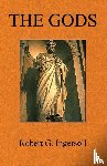 Ingersoll, Robert G. - The Gods