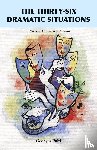 Polti, Georges - The Thirty-Six Dramatic Situations