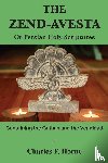 Horne, Charles F. - The Zend-Avesta