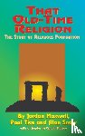 Maxwell, Jordan, Tice, Paul, Snow, Alan - That Old-Time Religion