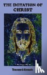 Kempis, Thomas A - Imitation of Christ