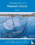 Schoder, Raymond V., Horrigan, Vincent C. - A Reading Course in Homeric Greek, Book 1