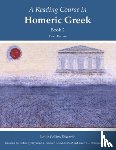 Schoder, Raymond V., Horrigan, Vincent C. - A Reading Course in Homeric Greek, Book 2