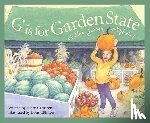 Cameron, Eileen - G Is for Garden State: A New Jersey Alphabet