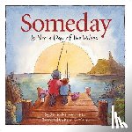 Brennan-Nelson, Denise - Someday Is Not a Day of the Week