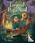 Dunham, Terri Hoover - The Legend of Papa Noel: A Cajun Christmas Story