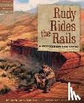Mackall, Dandi Daley - Rudy Rides the Rails: A Depression Era Story