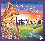 Wargin, Kathy-Jo - M Is for Melody: A Music Alphabet