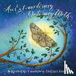 Gray, Karlin - An Extraordinary Ordinary Moth