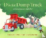 Shoulders, Michael - D Is for Dump Truck: A Construction Alphabet