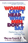 Farrell, Warren - Women Can't Hear What Men Don't Say